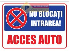 Indicatoare nu blocati intrarea acces auto